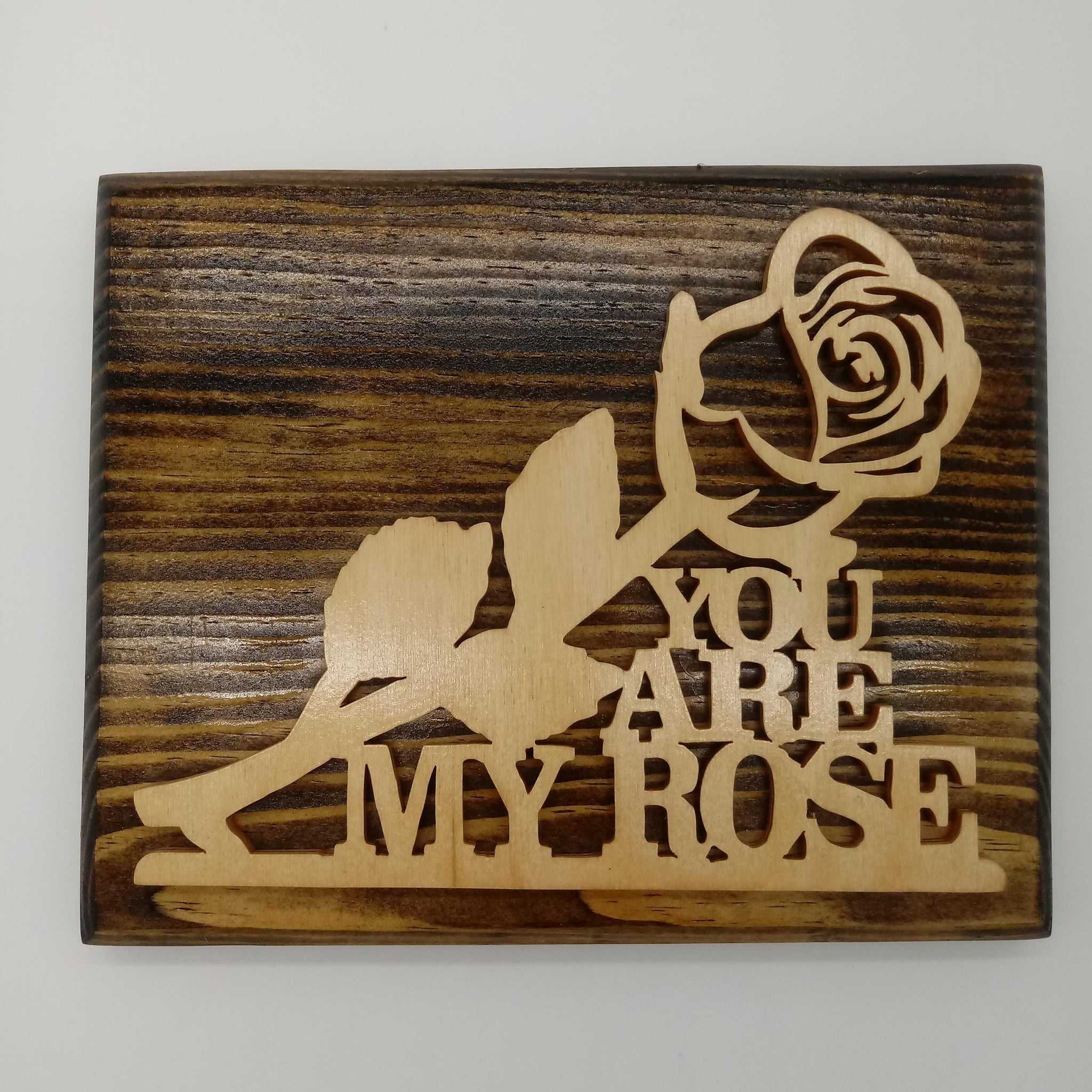 You Are My Rose Wall Art - Kripp's Kreations