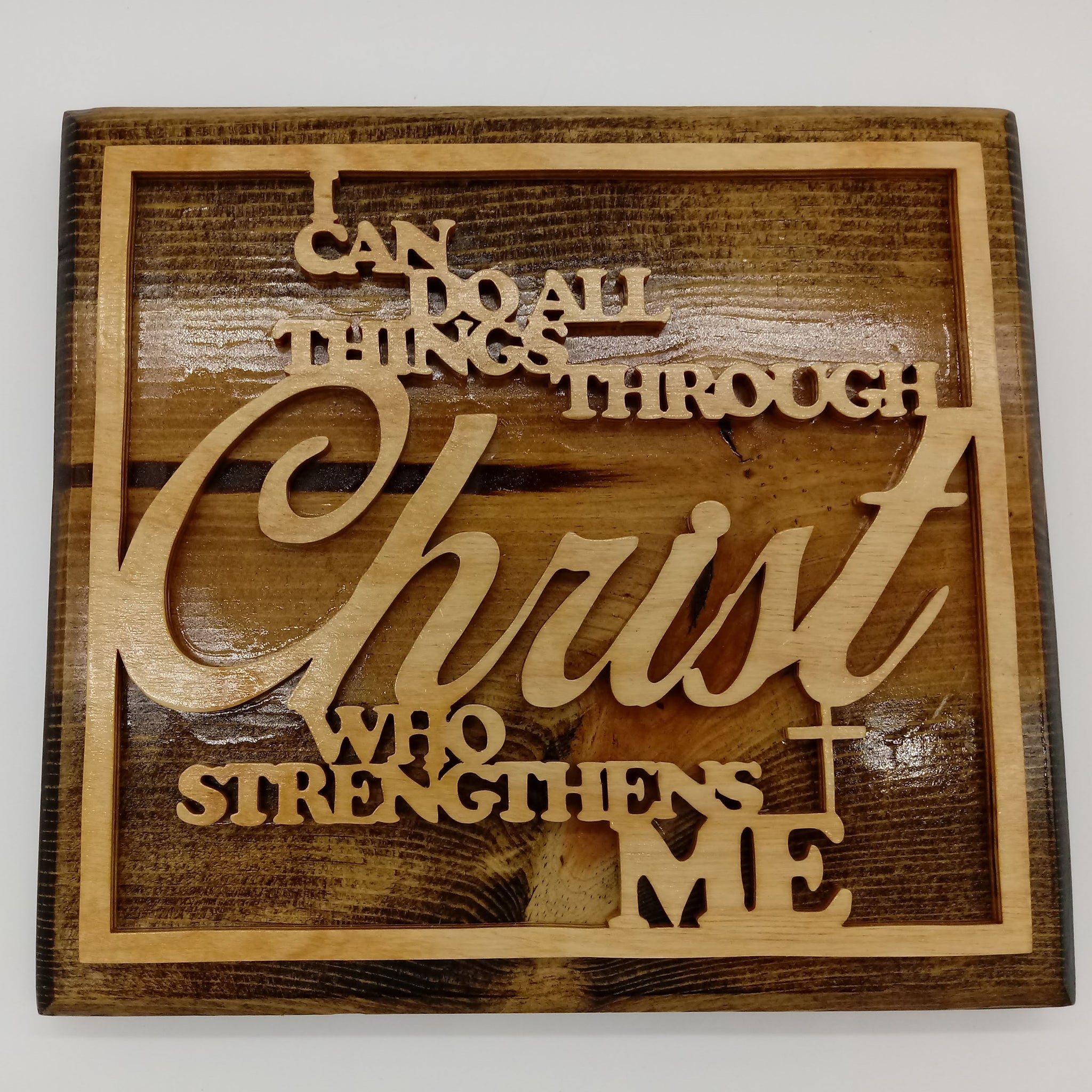 I Can Do All Things Through Christ Plaque - Kripp's Kreations