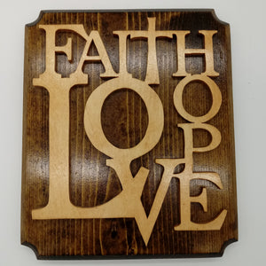 Faith Hope Love Decorative Plaque - Kripp's Kreations