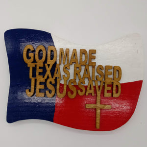 God Made Texas Raised Jesus Saved Flag - Kripp's Kreations